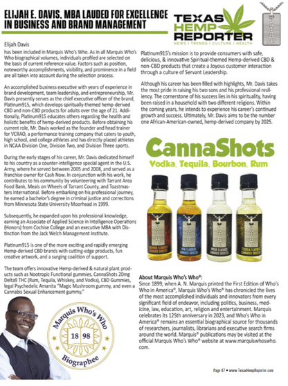 A feature about CEO, Elijah Davis, of brand Platinum915 and CannaShots